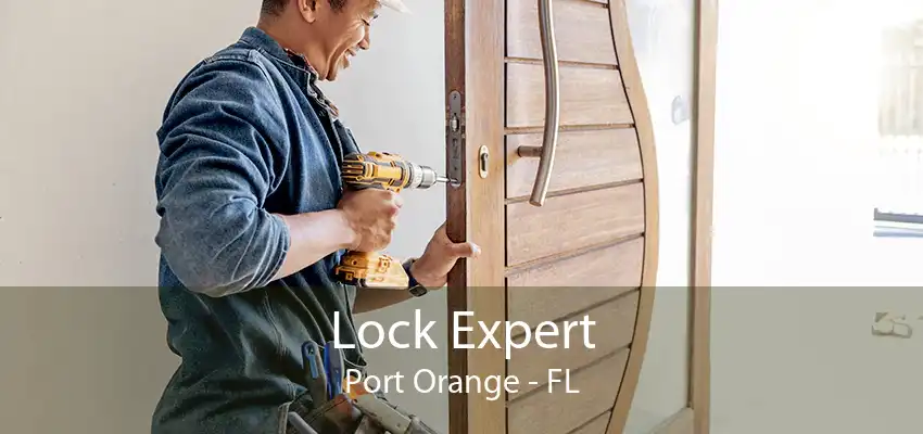 Lock Expert Port Orange - FL